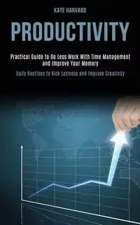 Productivity - Kate Harvard