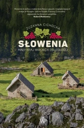 eBook Słowenia. Mały kraj wielkich odległości - Zuzanna Cichocka mobi epub