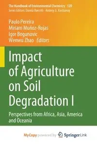 Impact of Agriculture on Soil Degradation I - Pereira Paulo