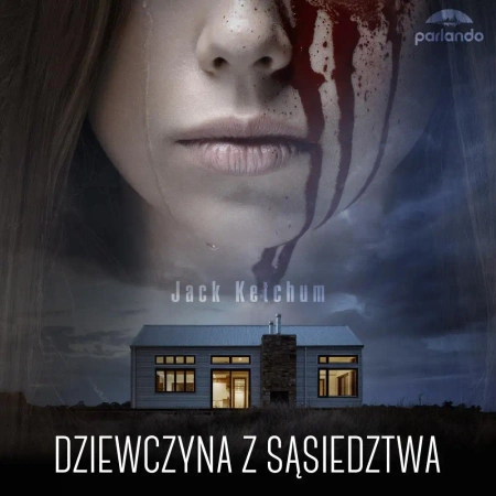 audiobook Dziewczyna z sąsiedztwa - Jack  Ketchum