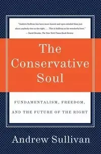 The Conservative Soul - Andrew Sullivan