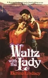 Waltz with the Lady - Lindsey