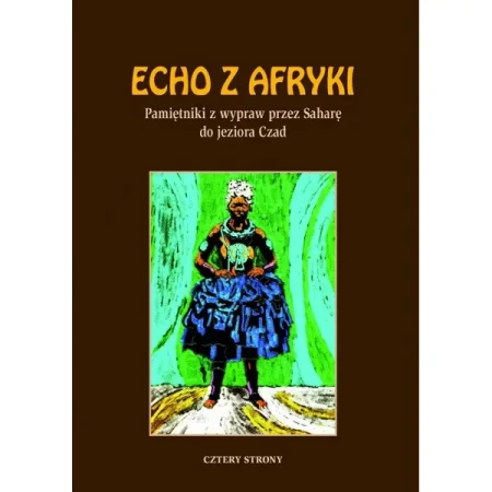 Echo z Afryki - ALEKSANDER BORUCKI