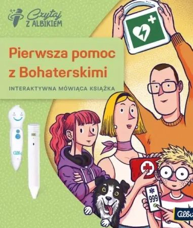 Pierwsza pomoc z Bohaterskimi 7+ - praca zbiorowa