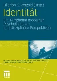 Identität - Petzold Hilarion G.