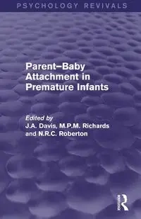 Parent-Baby Attachment in Premature Infants - Davis John A.