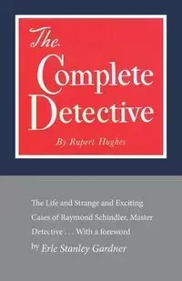 The Complete Detective - Rupert Hughes