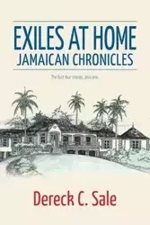 Exiles at Home - Sale Dereck C.