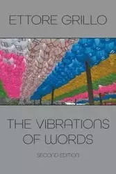 The Vibrations of Words - Grillo Ettore