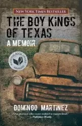 Boy Kings of Texas - Domingo Martinez