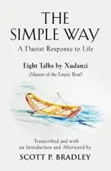 THE SIMPLE WAY - BRADLEY SCOTT P.