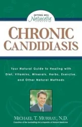 Chronic Candidiasis - Murray Michael T.