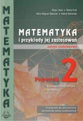 Matematyka i przykłady zast. 2 LO ZP PODKOWA - praca zbiorowa