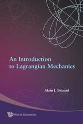 INTRO TO LAGRANGIAN MECHANICS,A - ALAIN J BRIZARD