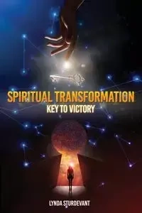 Spiritual Transformation - Lynda Sturdevant