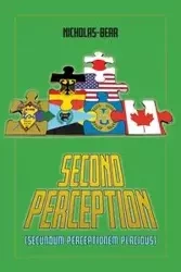 Second Perception - Nicholas-Bear