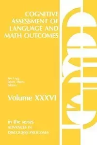 Cognitive Assessment of Language and Math Outcomes - Sue M. Legg