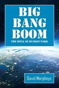 Big Bang Boom - David Morpheys