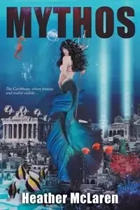 Mythos - Heather McLaren