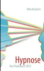 Hypnose - Mike Butzbach