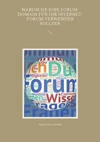 Warum Sie eine Forum-Domain für Ihr Internet-Forum verwenden sollten - Oswald Hans-Peter