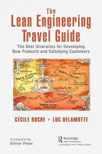 The Lean Engineering Travel Guide - Roche Cécile