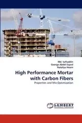 High Performance Mortar with Carbon Fibers - Safiuddin MD