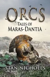 Orcs - Stan Nicholls