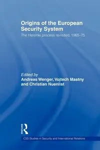 Origins of the European Security System - Wenger Andreas