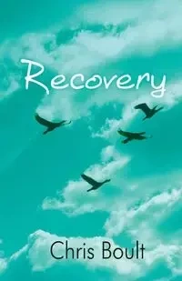 Recovery - Chris Boult