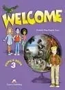 Welcome 3 SB EXPRESS PUBLISHING - Elizabeth Gray, Virginia Evans