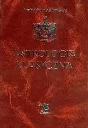Astrologia klasyczna Tom III Domy - Hrabia S. A. Wronski