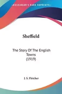 Sheffield - Fletcher J. S.