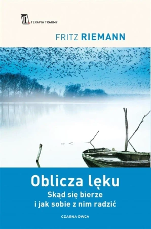 Oblicza lęku w.2022 - Fritz Riemann, Urszula Poprawska