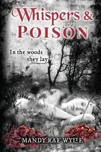 Whispers & Poison - Mandy Rae Wylie