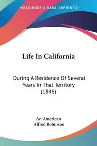 Life In California - An American