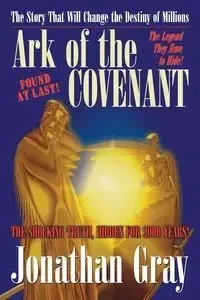 Ark of the Covenant - Jonathan Gray