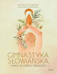 eBook Gimnastyka Słowiańska - Katarzyna Uramek epub mobi