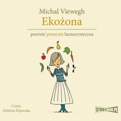 audiobook Eko. Tom 1. Ekożona - Michal Viewegh