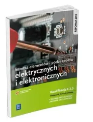 Montaż elem. i podzesp. elektr. i elektron. E.3.3 - Michał Tokarz
