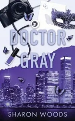 Doctor Gray - Sharon Woods
