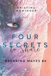 eBook Four Secrets To Share. Breaking Waves. Tom 4 - Kristina Moninger epub mobi