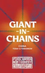 Giant in Chains - John Montgomery Warwick