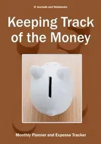 Keeping Track of the Money - @ Journals and Notebooks