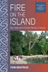 Fire on the Island - Tom Bratrud