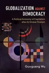 Globalization against Democracy - Wu Guoguang