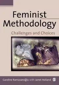 Feminist Methodology - Caroline Ramazanoglu