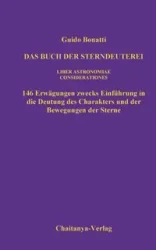Das Buch der Sterndeuterei (Liber Astrologiae) - Bonatti Guido