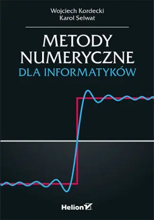 Metody numeryczne dla informatyków - Wojciech Kordecki