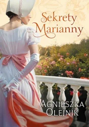Sekrety Marianny - Agnieszka Olejnik